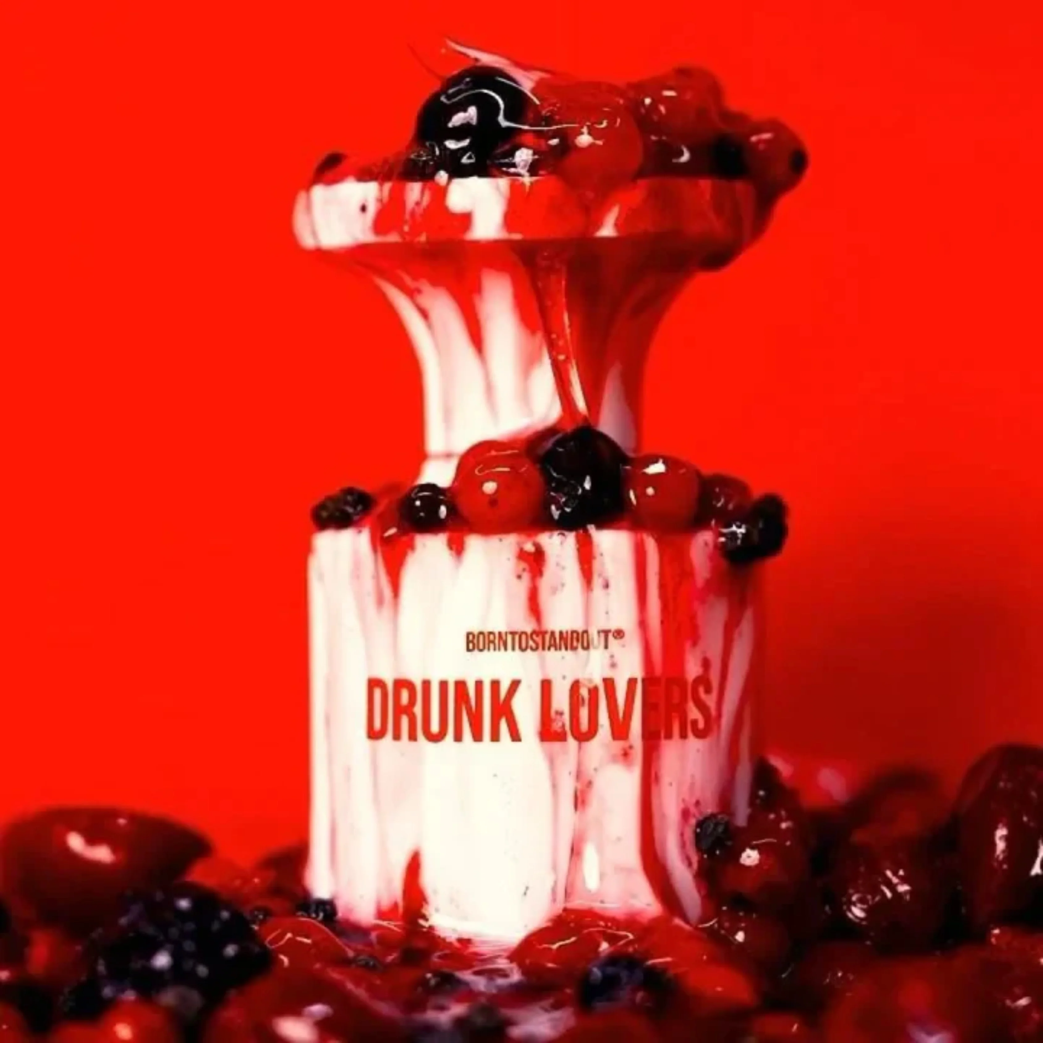 BORN TO STAND OUT DRUNK LOVERS - Image 2